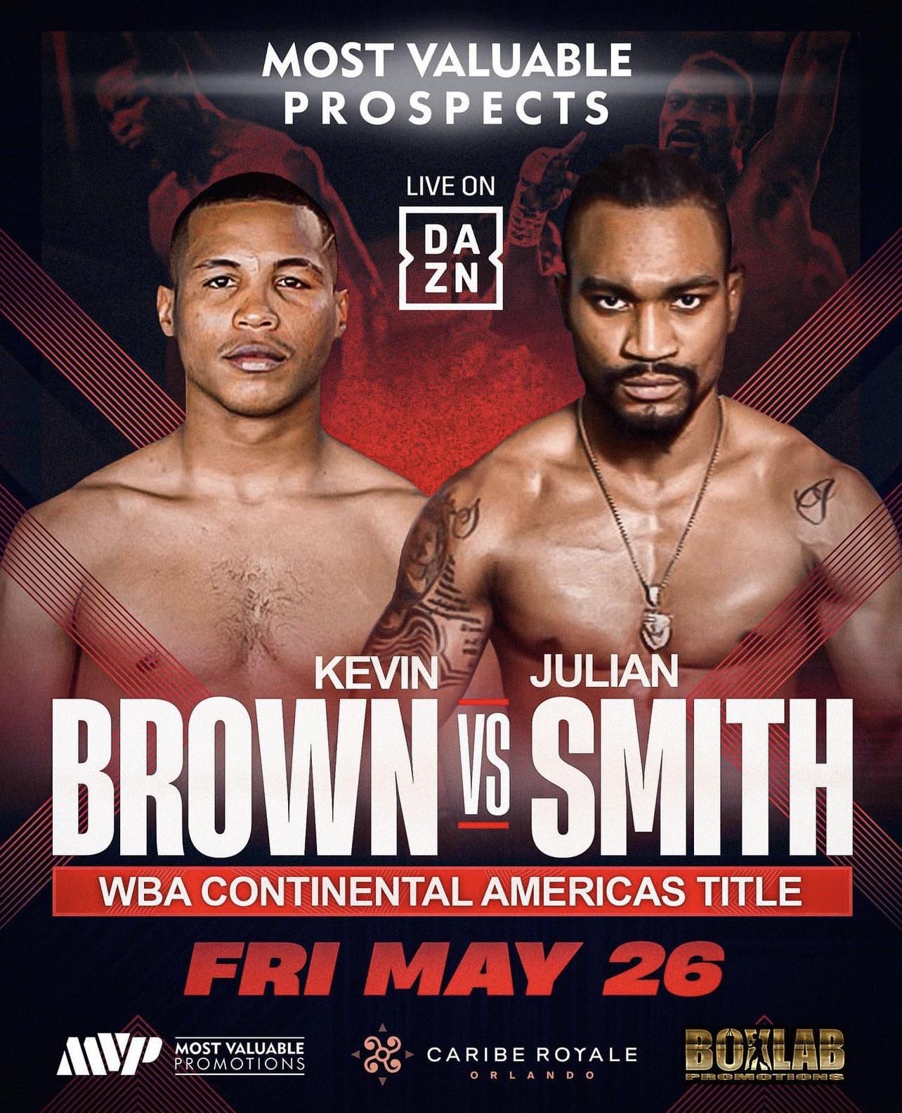 Promotional flyer for the upcoming boxing match between Julian Smith and Kevin Brown, contending for the WBA Continental Americas Title, scheduled for Friday, May 26th.